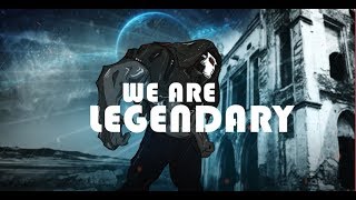 We Are Legendary - Lyric Video