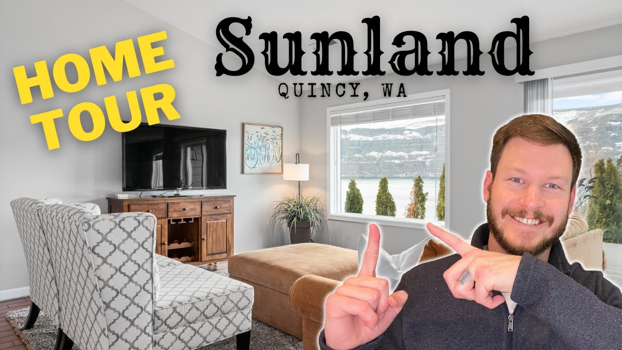 Sunland Home Tour 2022 Quincy WA Living in Eastern Washington YouTube