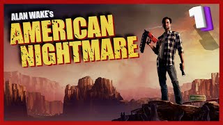 Кошмар в Найт Спрингс | Alan Wake’s American Nightmare #1
