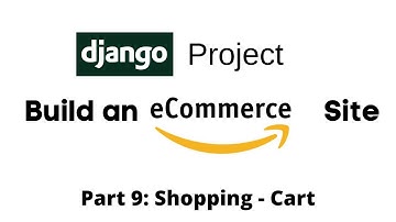 Build an eCommerce Site using Django: Shopper - Cart (Part 9)