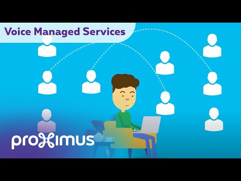 Wat is Proximus Voice Managed Services?