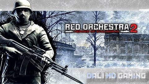 Red Orchestra 2 Heroes of Stalingrad PC Gameplay HD 1440p