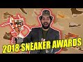 SNEAKER AWARDS 2018! *BEST COLLAB + BIGGEST FLOP + AND MORE*