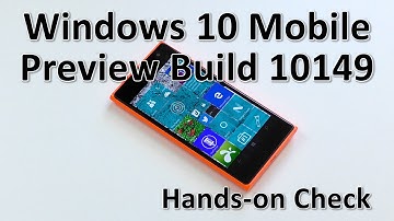Windows 10 Mobile Preview Build 10149 Hands-on Check