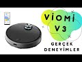 Viomi V3 Vakum Cleaner Deneyimlerim. Roborock S5 Max ile Kıyaslamalar. Dezavantajları Neler ?