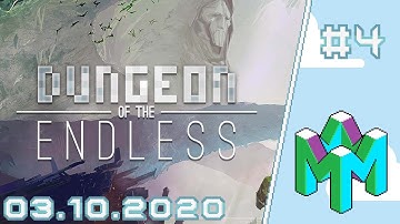 Dungeon of the Endless #4 | Malaert64 Live - 03.10.2020