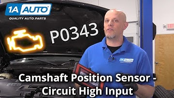 Check Engine Light? Camshaft Position Sensor Circuit High Input - Code P0343