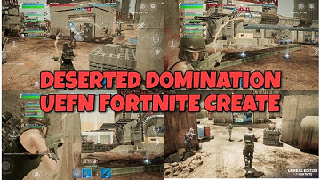 DESERTED DOMINATION #FORTNITE #CREATE #UEFN