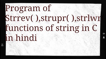 What is strrev,strlwr and strupr function in string in C in hindi