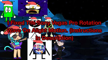 I fixed the sony vegas pro rotation wave on alight motion. (instructions in desc)