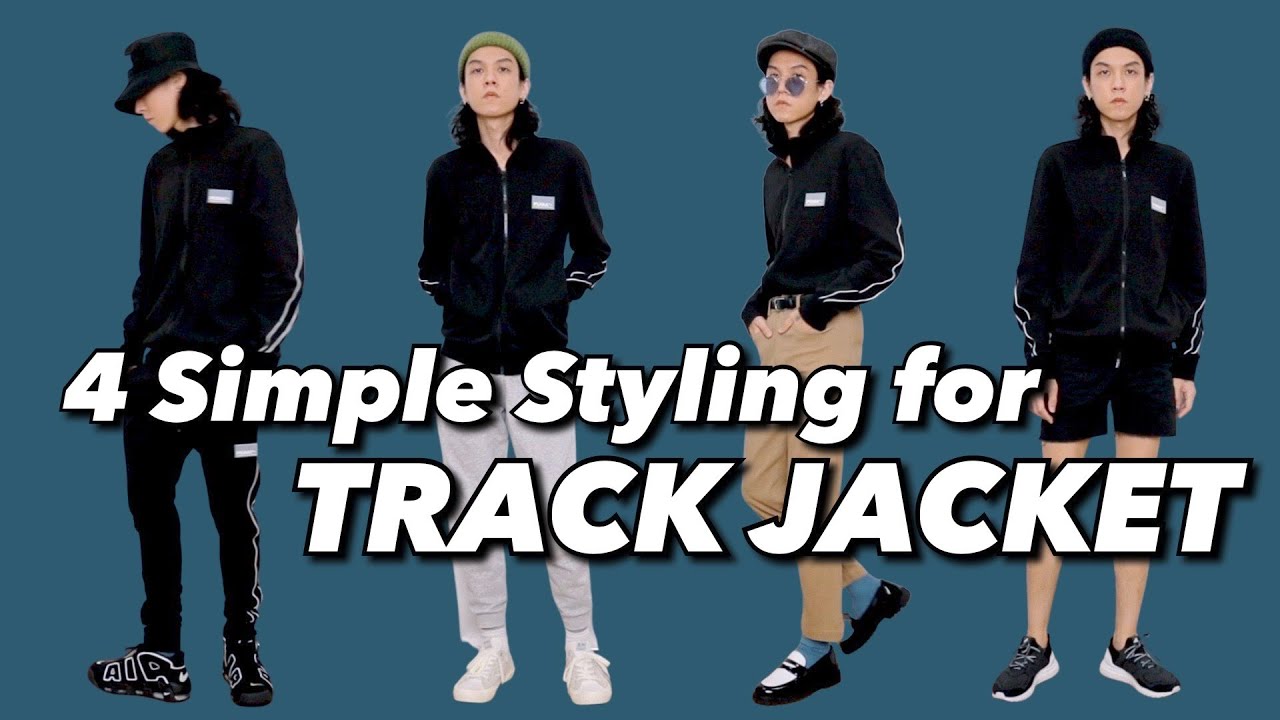 4 Simple Way to Style Track Jacket 