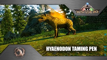 Ark Survival Evolved - Hyaenodon taming pen