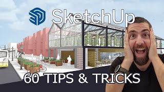 60 Sketchup Tips and Tricks