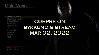 Corpse Husband on Sykkuno's stream - Friday the 13th (MAR 02, 2022)