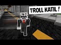 TROLL KATİL BİR ANDA ÖLDÜRDÜ ! (KATİL KİM)