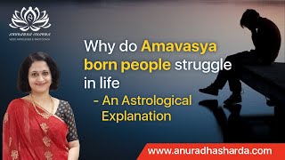 Why do amavasya born people struggle in life | Amavasya birth | Amavasya tithi in panchang screenshot 4