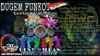 DUGEM NONSTOP FUNKOT 788.SPECIAL REQ HAIKEL NAINGGOLAN22.FULL BASS
