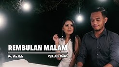 Vita Alvia - Rembulan Malam (Official Music Video)  - Durasi: 6:24. 