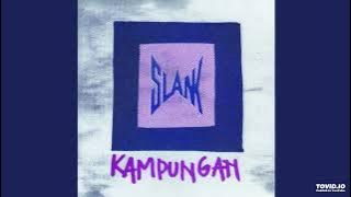 Slank - Kampungan ( Full Album )