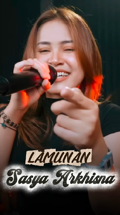 LAMUNAN - Sasya Arkhisna | Pindho Samudro Pasang Kang Tanpo Wangenan | Music Interactive .