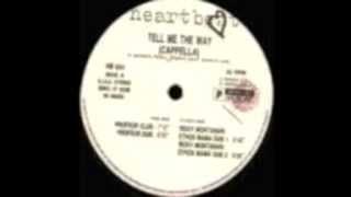 Cappella - Tell Me The Way (Ricky Montanari Ethos Mama Dub 1)