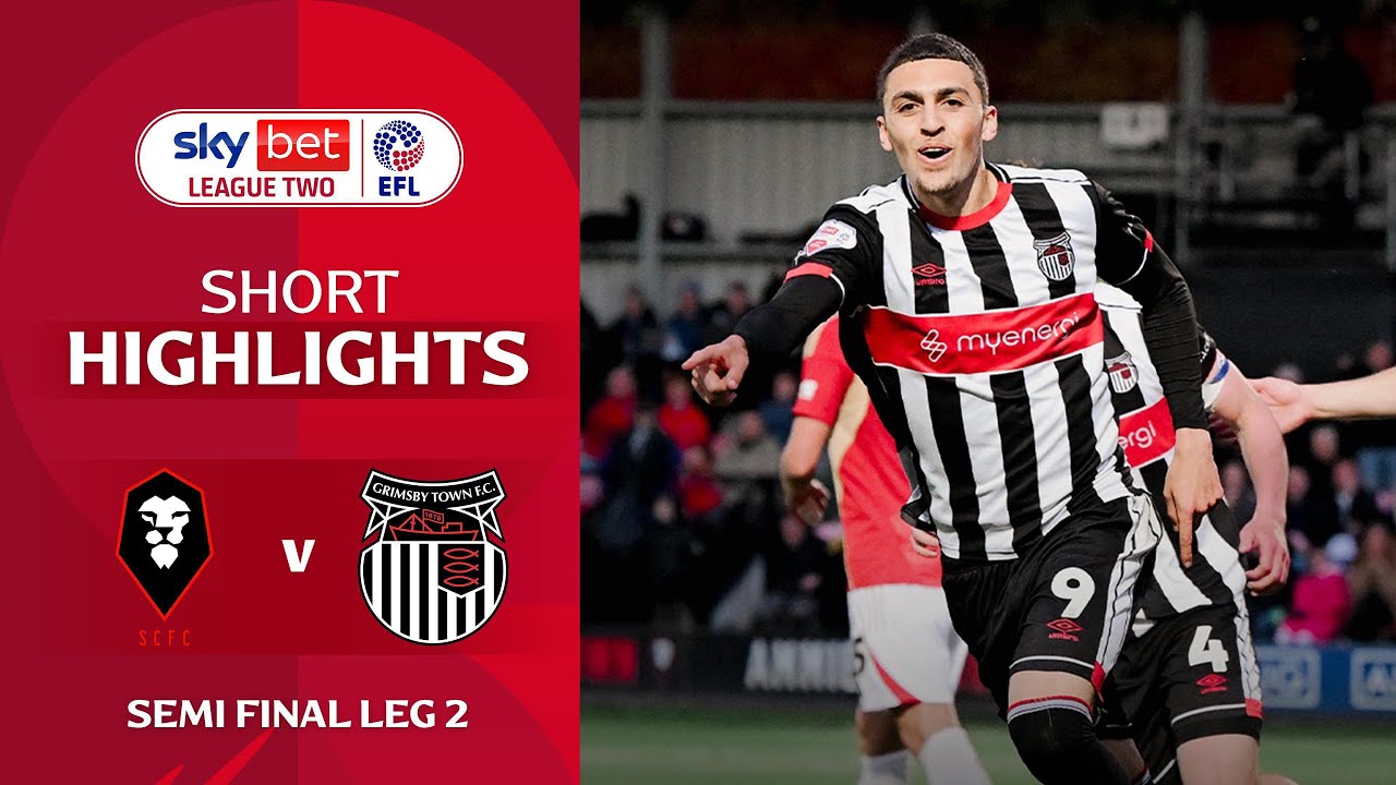 [Highlight] EFL League Two : Salford City vs Grimsby Town (16-05-69)