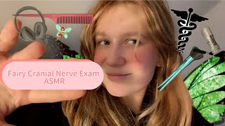 Cranial Nerve Exam ASMR ~ Fairy Nurse Roleplay ‍♀