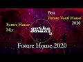 Future House Mix - Octubre 2020 #8