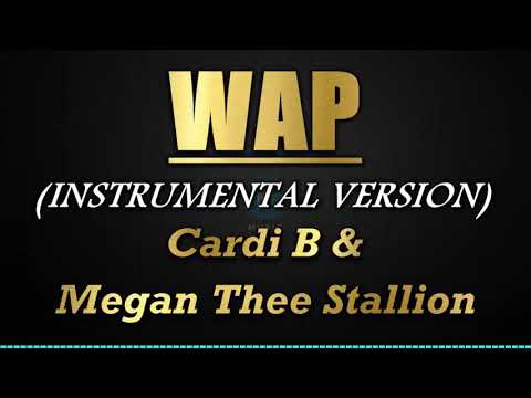 WAP - Cardi B & Megan Thee Stallion (Instrumental/No Lyrics)