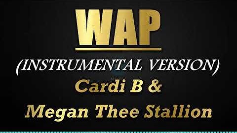 Thumbnail of WAP - Cardi B & Megan Thee Stallion (Instrumental/No Lyrics)