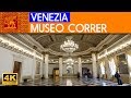 VENEZIA - Museo Correr