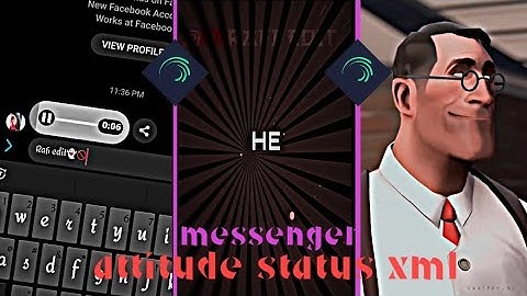 new messenger attitude status xml edit by ⚡rafi edit⚡