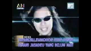 Dewa 19 - Sayap Sayap Patah (MTV 100% Indonesia 2001) ANTV
