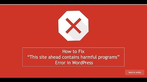 The site ahead contains harmful programs in google chrome