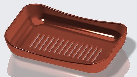 SOAP DISH MODEL DESIGN IN CREO, lesson-1