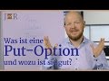 Was ist eigentlich eine Put-Option und wozu ist sie gut?