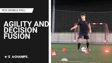 Agility and Decision Fusion: A-Champs ROX Dribble Drill