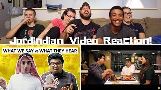 Jordindian REACTION! | What We Say Vs What They Hear | Misinterpretations