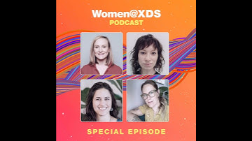 SPECIAL |  Women@XDS - Amplifying women’s voices in the External Development Community