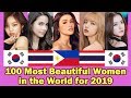 Top 100 Most BEAUTIFUL WOMEN in the World for the Year 2019