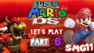 Let’s play: Super Mario 64 ds episode: 6