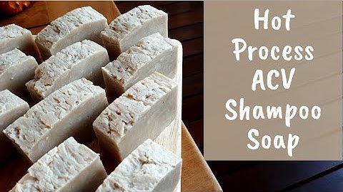 Hot Process Apple Cider Vinegar (ACV) Shampoo Soap Bar