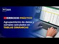 Agrupamiento de datos y campos calculados en tablas dinmicas   ejercicio prctico