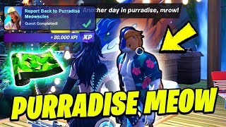 How to EASILY Report to Purradise Meowscles - Fortnite Summer Escape Quests