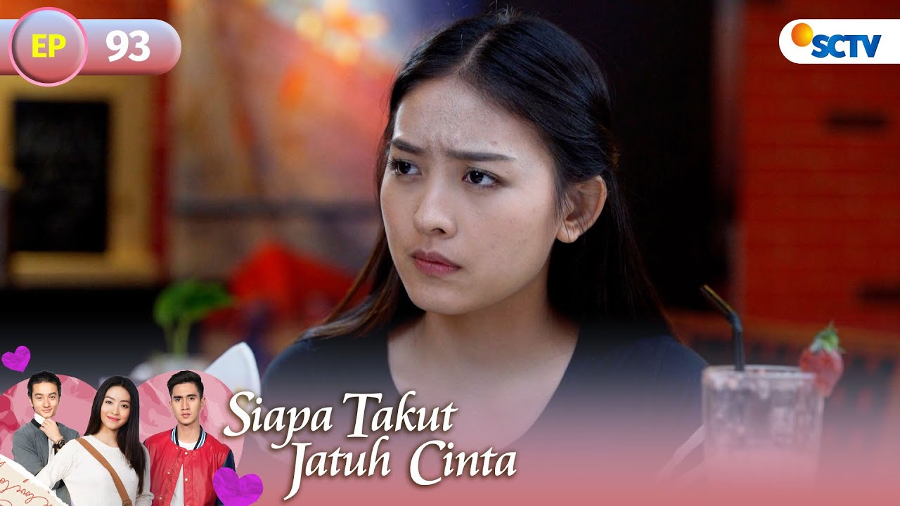 FULL Siapa Takut Jatuh Cinta - Episode 93