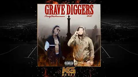 FrostyDaSnowMann x P4K of Baby Stone Gorillas - Grave Diggers [Prod. By JetBlastMusic]
