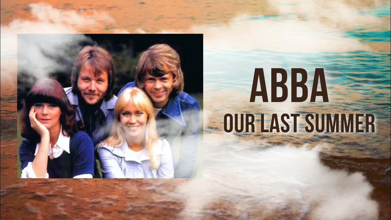 ABBA Our last summer ( gk