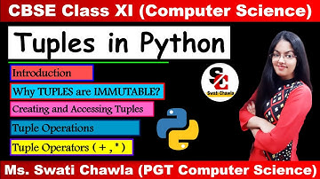 Tuples in Python Class 11 Computer Science | Operations on Tuples | Tuple Operators