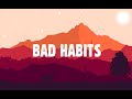 Ed Sheeran - Bad Habits (Lyrics)