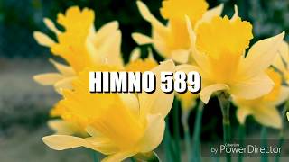 Video thumbnail of "HIMNO 589🎵PERFECTO AMOR🎵NUEVO HIMNARIO ADVENTISTA"